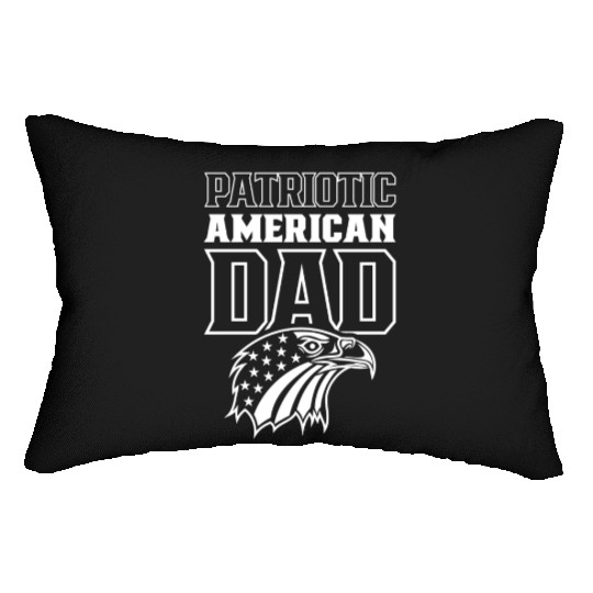 Patriotic American Dad Patriot US USA Lumbar Pillows