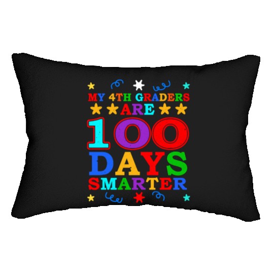100th Day 4th Grade Teacher 100 Days Of School Lumbar Pillows