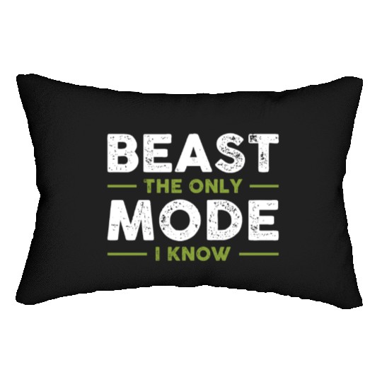BEAST The Only Mode I Know Lumbar Pillows