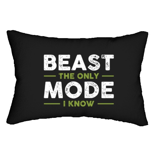 BEAST The Only Mode I Know Lumbar Pillows