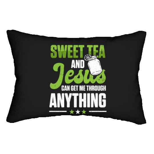 Funny Sweet Tea And Jesus Can Get Me Through Lumbar Pillows