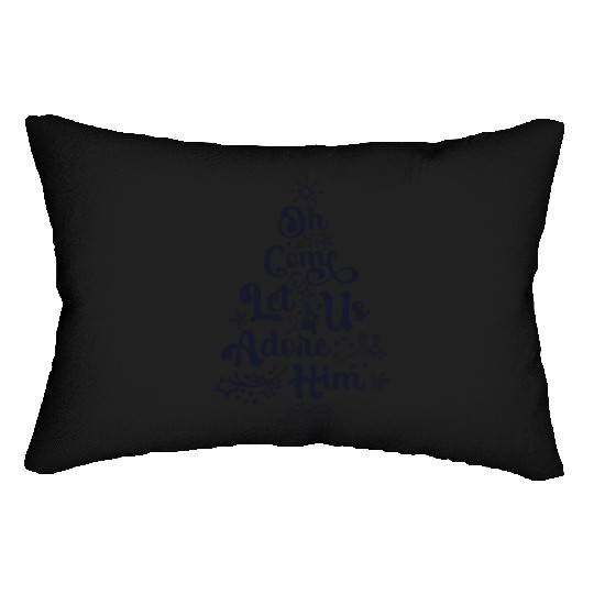 Oh Come Let Us Adore Him Jesus Family Christian Lumbar Pillows