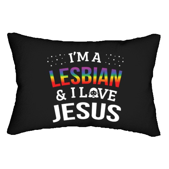LGBT Gay Pride Lesbian I'm a Lesbian I Love Jesus Lumbar Pillows