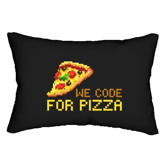 We Code For Pizza | Software Developer Meme Lumbar Pillows