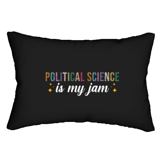 Political Science is my Jam Lumbar Pillows