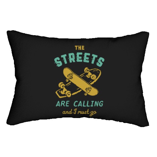 The Streets Are Calling Vintage Skateboarding Skat Lumbar Pillows