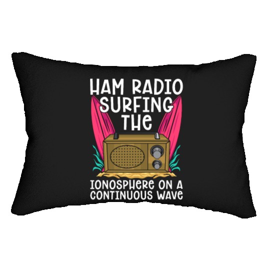 Ham Radio Surfing The Ionosphere On Amateur Radio Lumbar Pillows