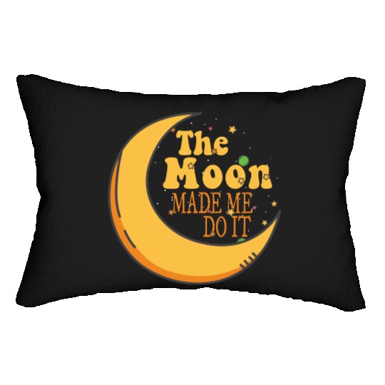 the moon made me do it Lumbar Pillows
