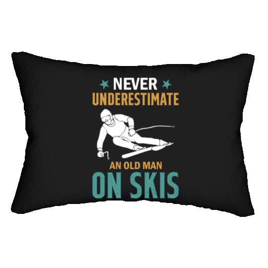Ski Winter Skiing - Never Underestimate An Old Man Lumbar Pillows