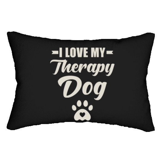 I Love My Therapy Dog Lumbar Pillows
