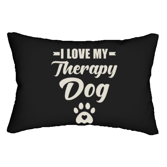 I Love My Therapy Dog Lumbar Pillows