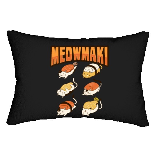 Cat Sushi Meow Design for a Cat Lady or Cat Mom Lumbar Pillows
