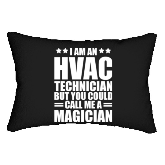 HVAC Technician - I am an HVAC technician Lumbar Pillows