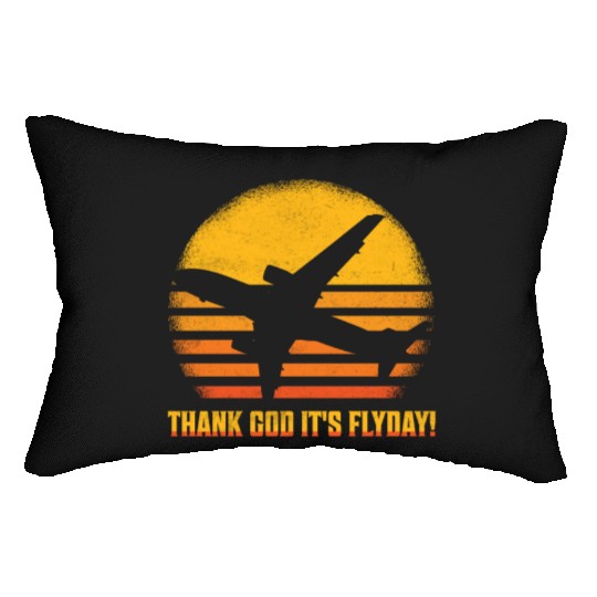 Thank God It's Flyday! Aviation Pilot Airline Lumbar Pillows