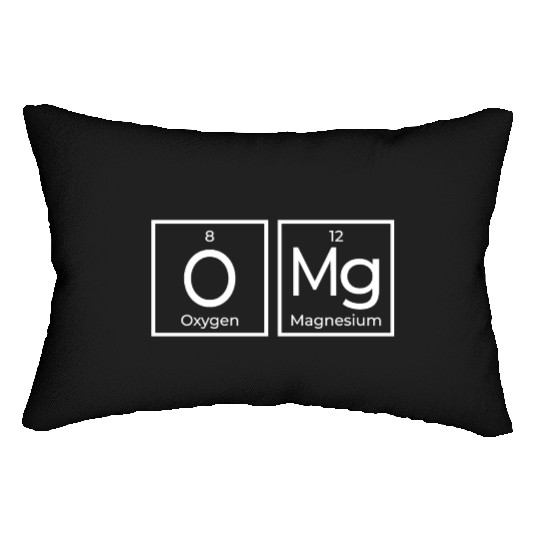 OMG Periodical Table Chemistry Science Geek Gifts Lumbar Pillows