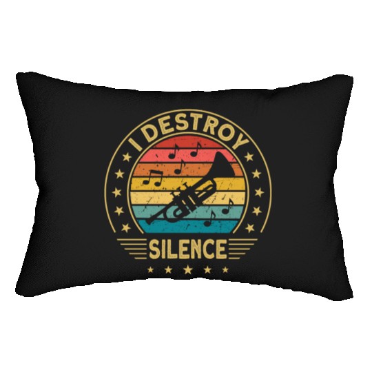 Trumpet Trumpetist I Destroy Silence loud music Lumbar Pillows