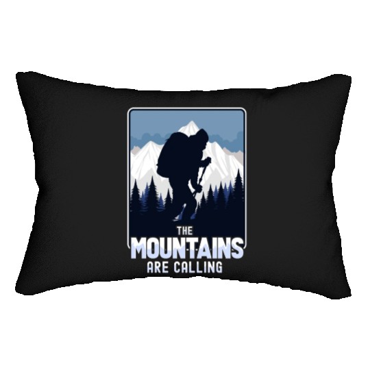 The mountains are calling Lumbar Pillows