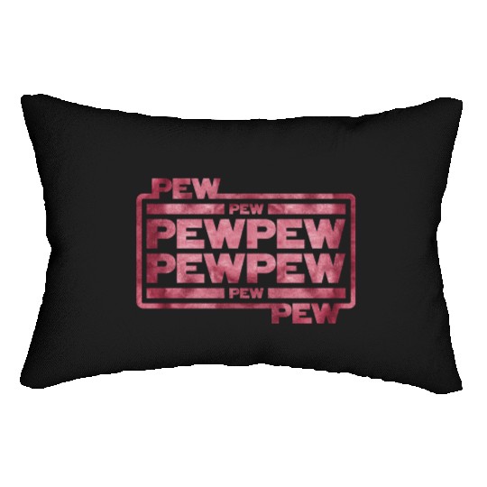 Pew Pew Pew Lumbar Pillows