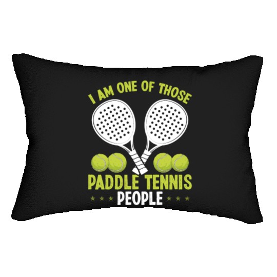 Paddle Tennis Match One of those Paddle People Lumbar Pillows