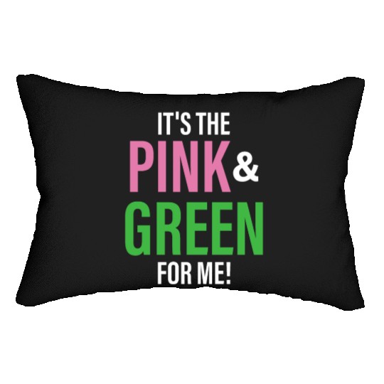 It's The Pink and Green For Me Sorority Lumbar Pillows