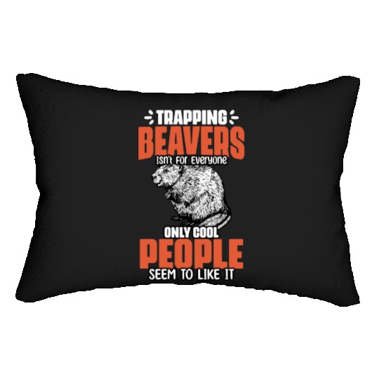 Awesome Beaver Trapping For A Beaver Hunter Beaver Lumbar Pillows