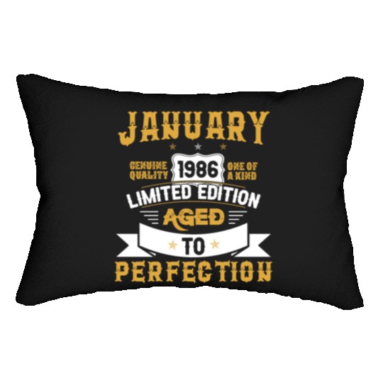 January 1986 Limited Edition Aged To Perfection Lumbar Pillows