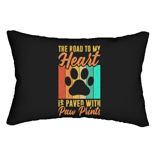 The road to my heart is paved with paw prints Lumbar Pillows