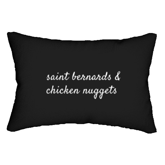 Saint Bernards And Chicken Nuggets Lumbar Pillows