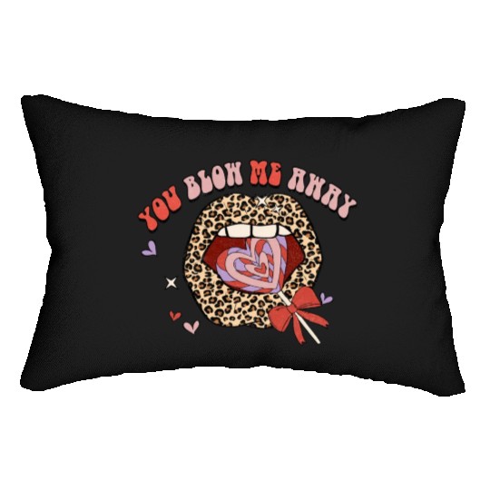 You Blow Me Away -Candy sweet lip groovy Leoaprd Lumbar Pillows