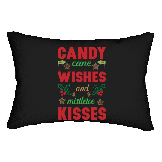 Candy cane wishes and mistletoe kisses Lumbar Pillows