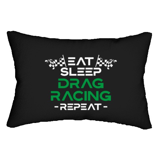 Drag Racing Race Car Eat Sleep Lumbar Pillows