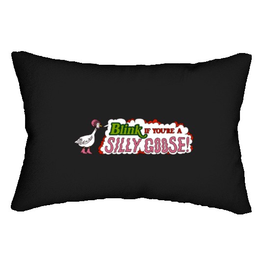 Funny Blink If You're A Silly Goose Lumbar Pillows