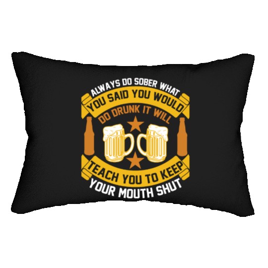 Teach you to keep your mouth shut Lumbar Pillows