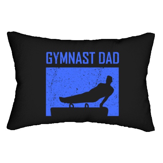 Gymnast Dad Sports Gymnasts Lover Gymnastics Lumbar Pillows