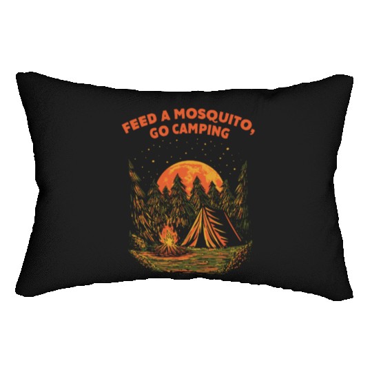 Feed a Mosquito Go Camping Funny Camper Humor Camp Lumbar Pillows