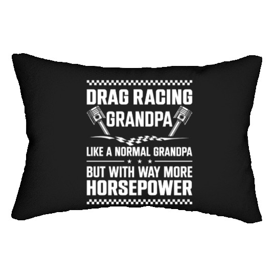 Drag Racing Race Car Grandpa Lumbar Pillows