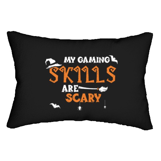 My Gaming Skills Are Scary Lumbar Pillows