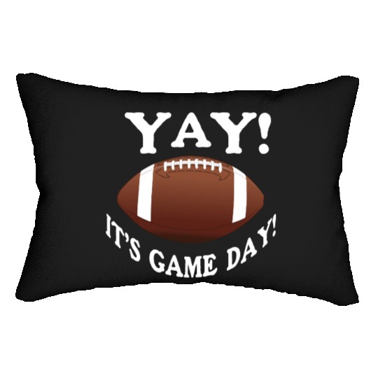 Yay! It's Game Day! Lumbar Pillows