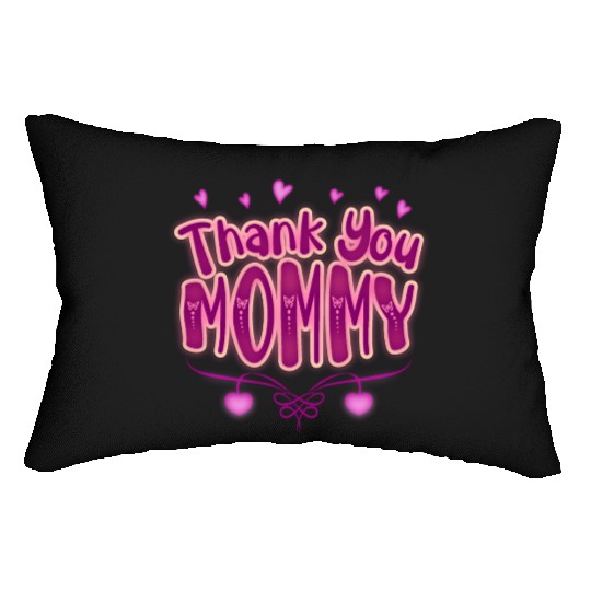 Thank You Mommy Lumbar Pillows