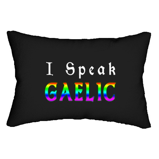 St Patricks Day Rainbow LGBT | I Speak Gaelic Lumbar Pillows