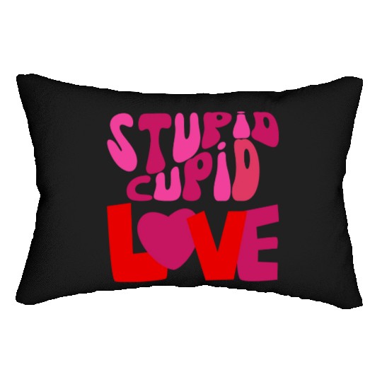 stupid cupid Lumbar Pillows