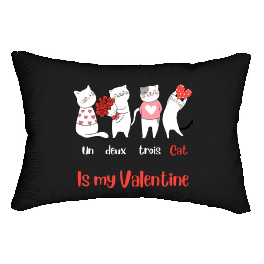 Un Deux Trois Cat is my Valentine Lumbar Pillows