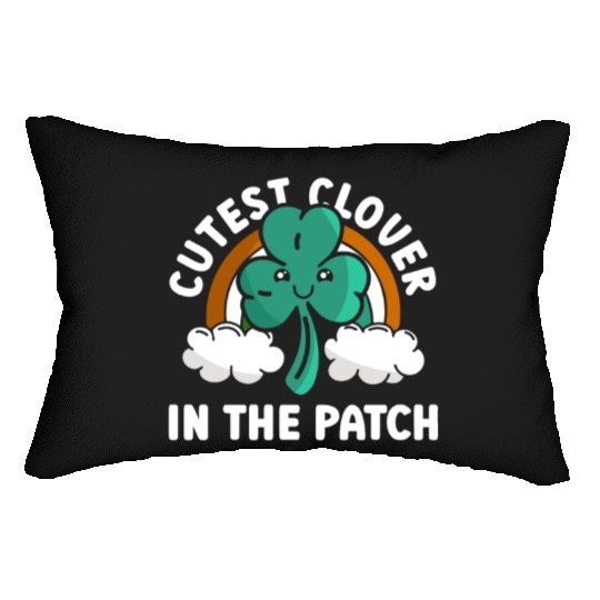Cutest Clover In The Patch - St Patricks Day Irish Lumbar Pillows