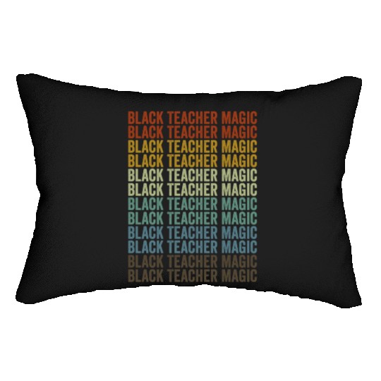 Black Teacher Magic Melanin Brown Skin Lumbar Pillows