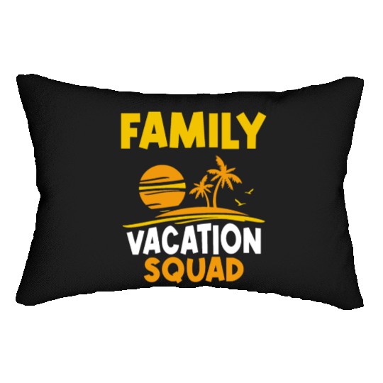 Family Vacation Squad Relatives Travel Holidays Lumbar Pillows