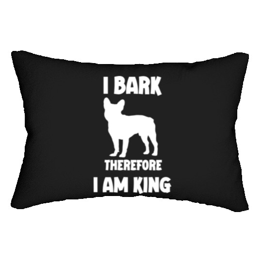 I bark therefore i am King French Bulldog white Lumbar Pillows