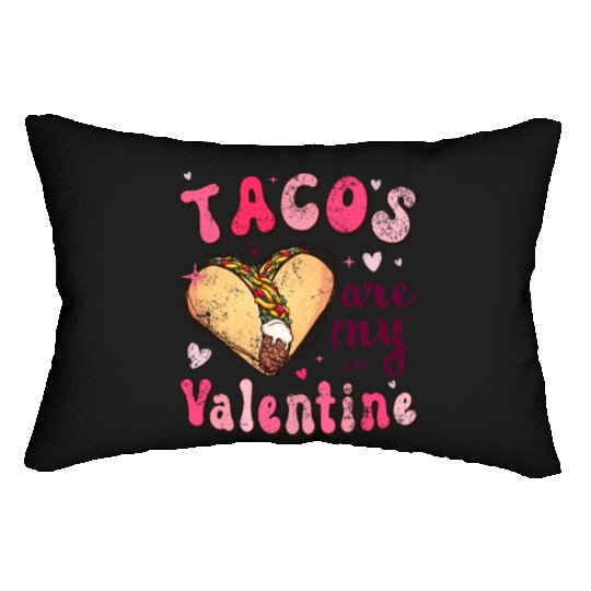 Groovy Tacos Are My Valentine Lumbar Pillows