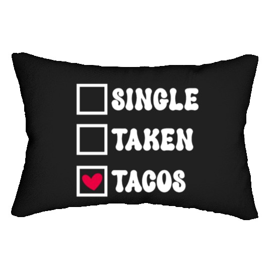 I Love Taco Anti-Valentine, Tacos Are My Valentine Lumbar Pillows