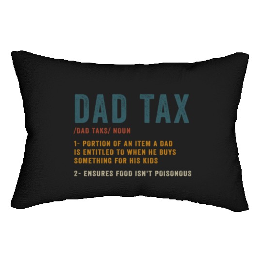 Vintage Dad Tax Definition Men Funny Father's Day Lumbar Pillows