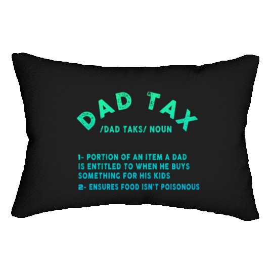 Vintage Dad Tax Definition Men Funny Father's Day Lumbar Pillows